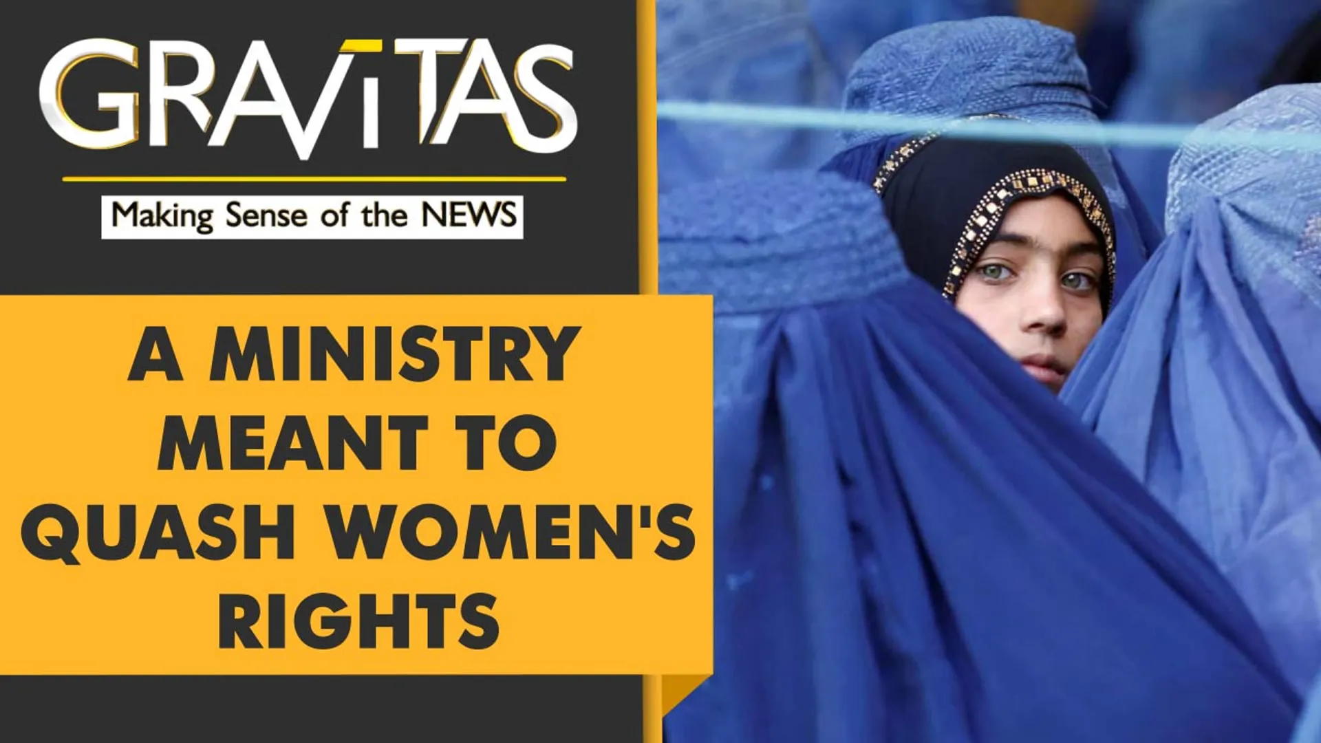Gravitas: Afghanistan's virtue and vice ministry