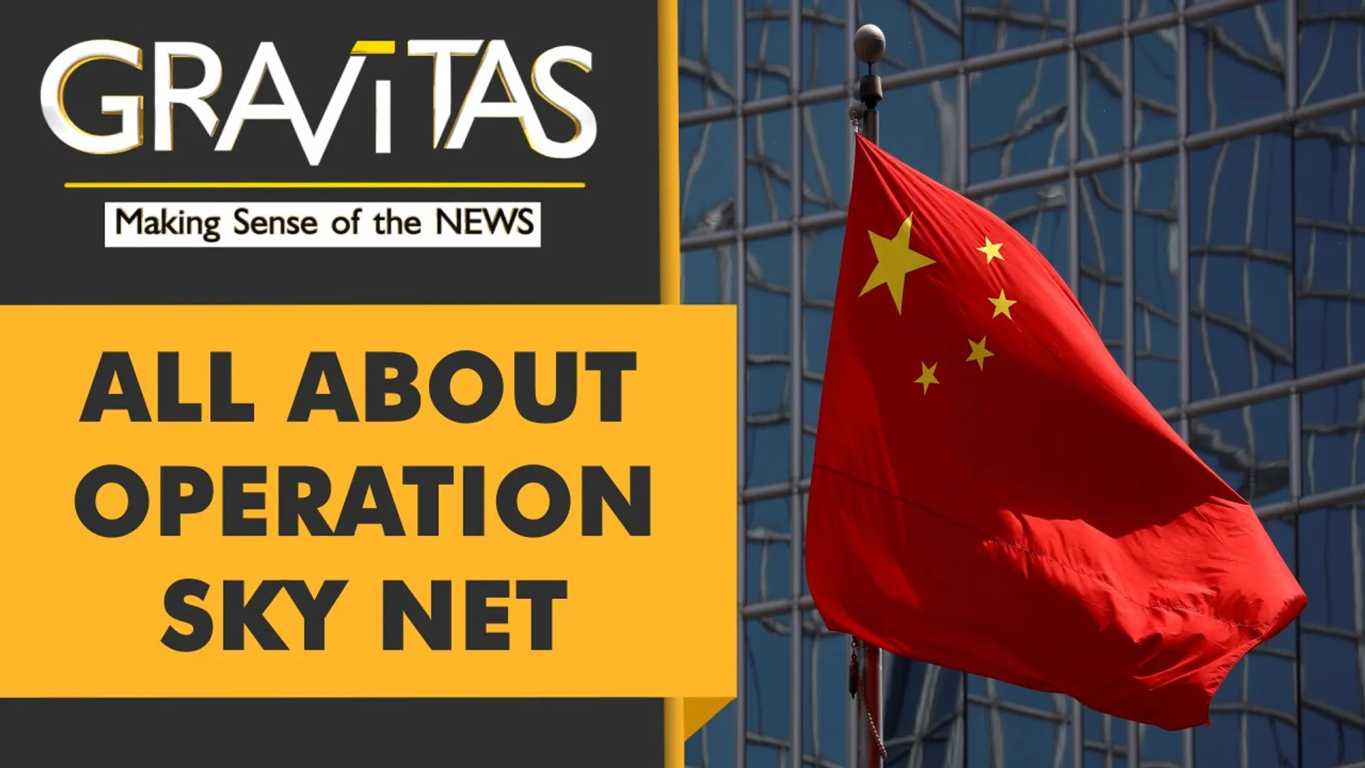 Gravitas: How Xi Jinping forced 10,000 'fugitives' to return to China
