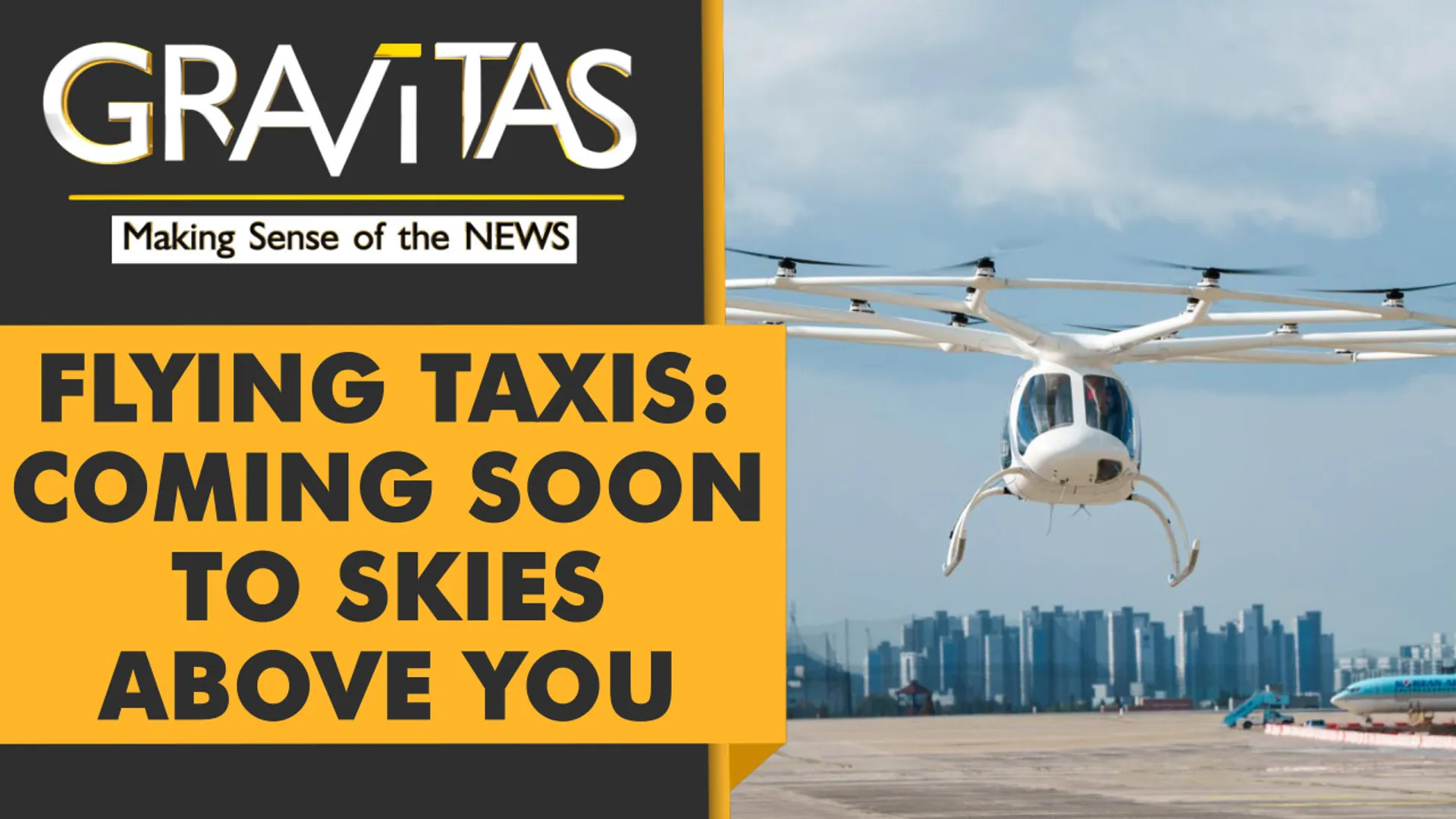 Gravitas: Flying taxis could be a reality in 2024
