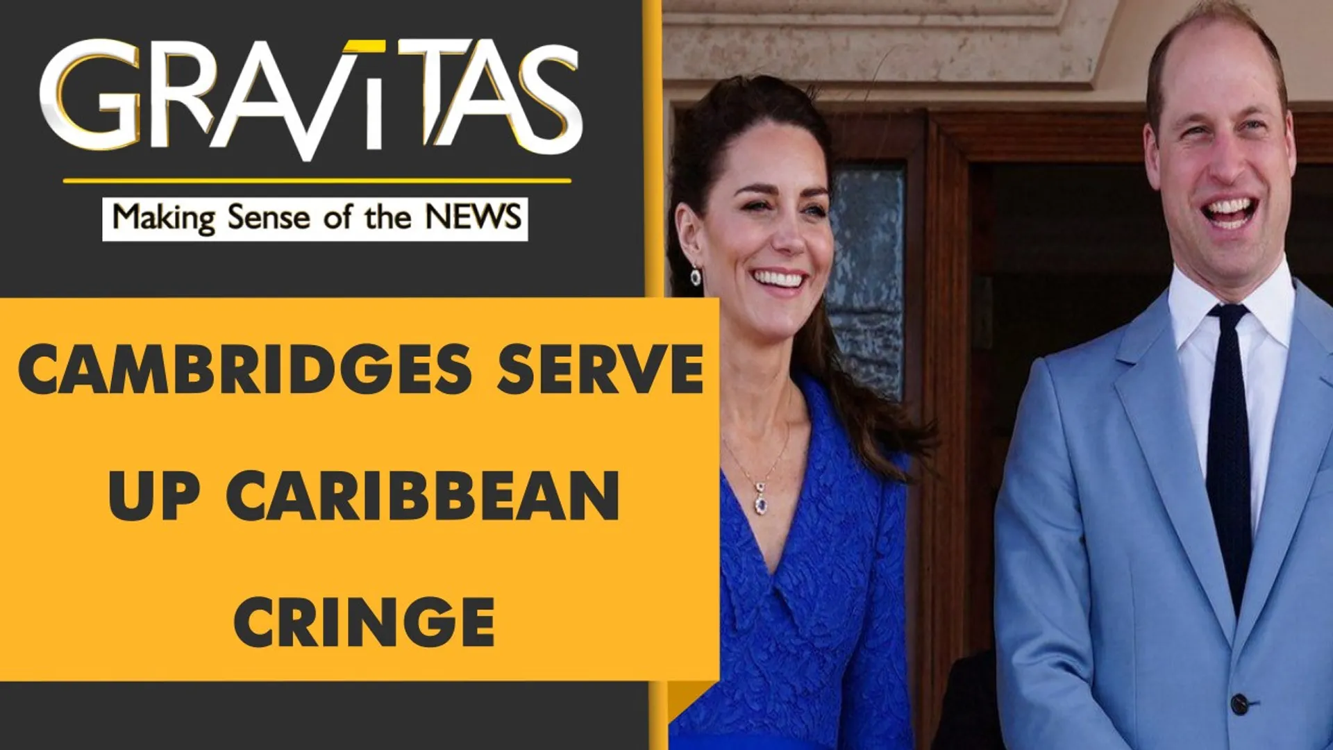 Gravitas: A royal disaster: William and Kate in the Caribbean
