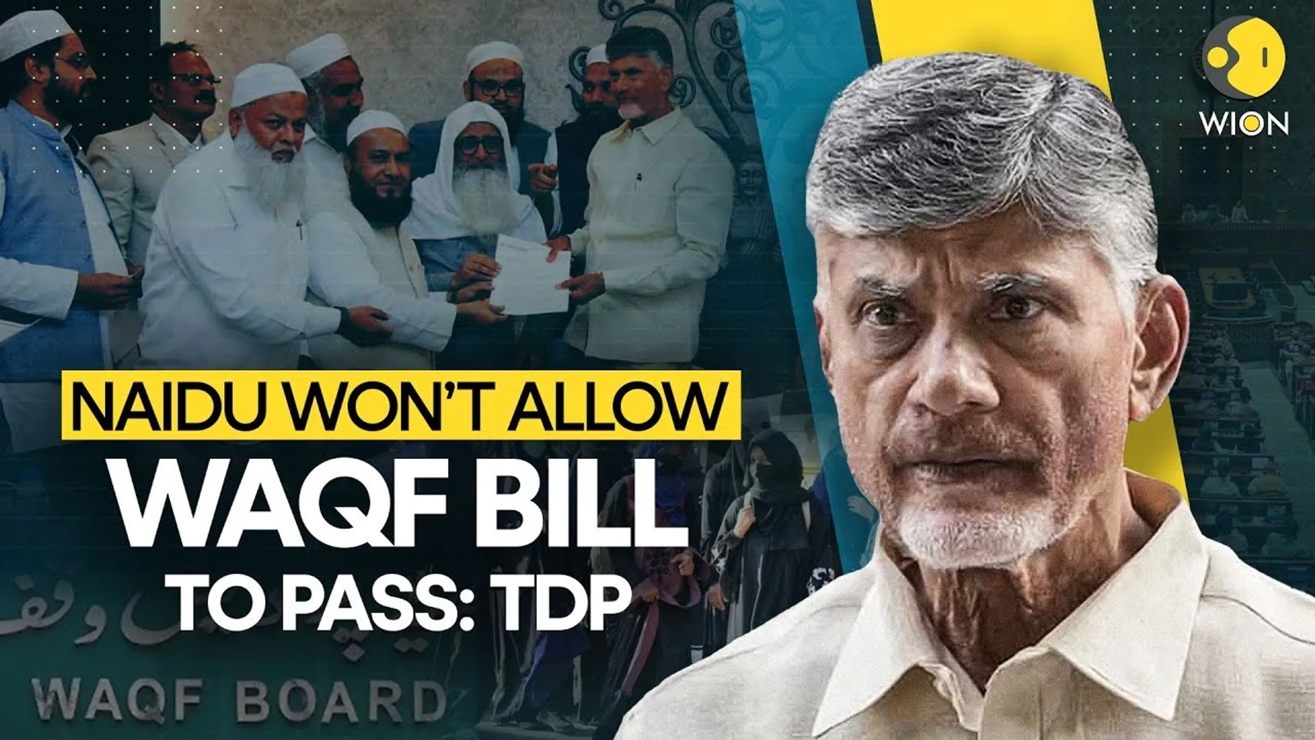 Waqf Bill: Chandrababu Naidu Won't Let Any Bill That Harms Muslims Get implemented | WION Originals