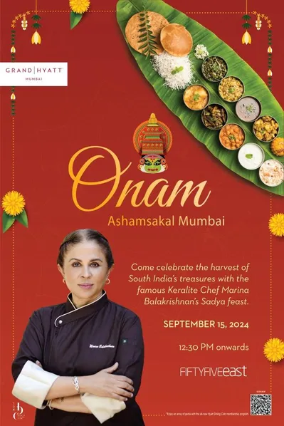 Onam Sadya with Chef Marina at FFE Grand Hyatt Mumbai - Sept 15 2024