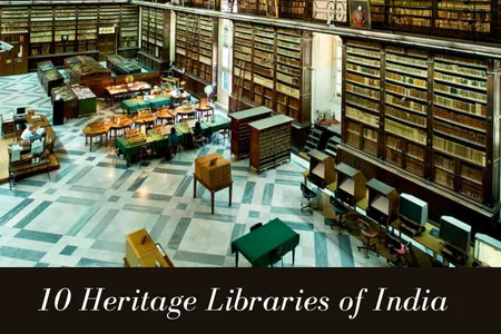 Ten heritage libraries of India