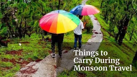 8 Things to Carry While Travelling During Monsoon