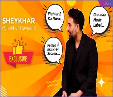 “Garudaa Music is a platform for new talent...” Sheykhar Ravjiani