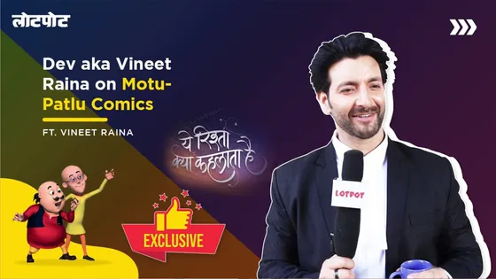 Yeh Rishta Kya Kehlata Hai: Vineet's Childhood Motu Patlu Cartoon Love