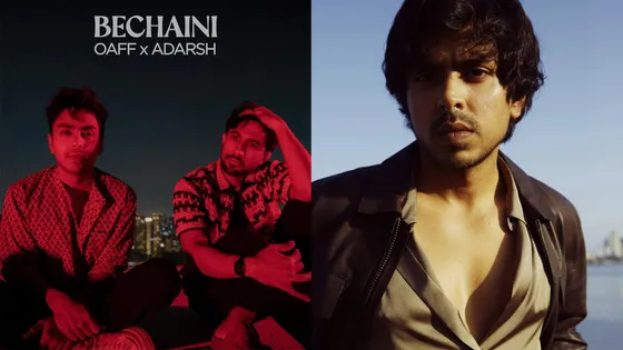 Adarsh ​​Gaurav and OAFF's "Bechaini " about first love