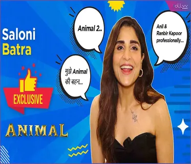 Saloni Batra on Future Projects and Animal Sequel Updates