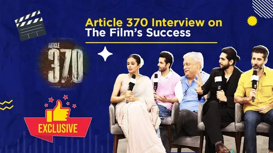 The Star Cast Reflects on the Success of 'Article 370'