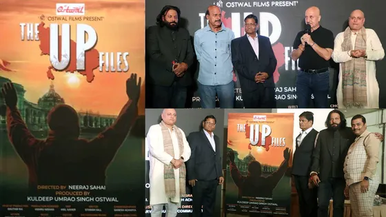 Anupam Kher Unveils 'The UP Files' First Look