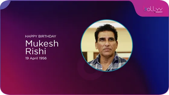 Happy Birthday Mukesh Rishi: A Villain We Love to Hate and Cheer For!
