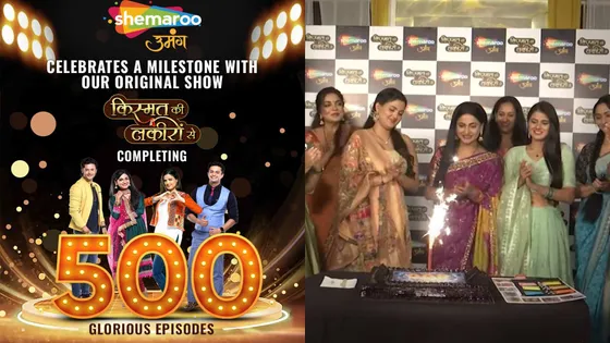 Shemaroo Umang's Kismat Ki Lakiro Se Hits 500 Episodes Milestone