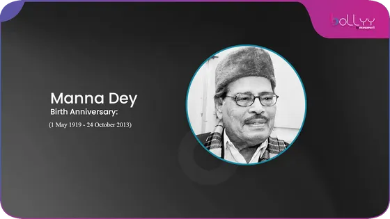 Special Story on Manna Dey on his Birth Anniversary