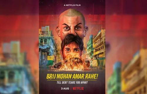 Yoodlee Films ‘Brij Mohan Amar Rahe’ is now a Netflix Original film
