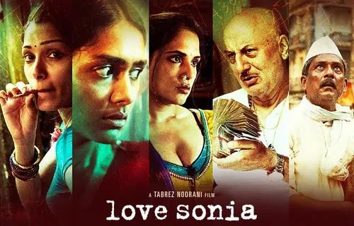 Movie Review  Love Sonia