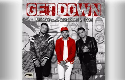 Juggy D Teams Up With Ikka & Rishi Rich On The Hot New Collaboration “Get Down” – A Vyrl Originals Release