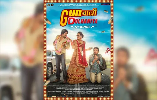 The First Official Poster Of The Movie Gunwali Dulhaniya Unveiled