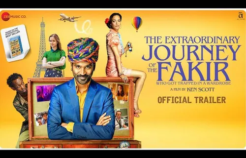 Trailer Of Dhanush's Hollywood Debut, The Extraordinary Journey Of The Fakir, Promises A Super Fun Watch Which Cannot Be Missed