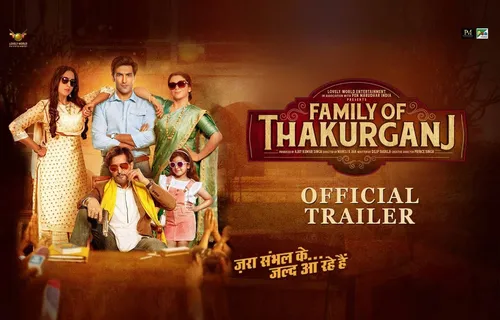 The Trailer Of The Family Of Thakurganj Unveiled 