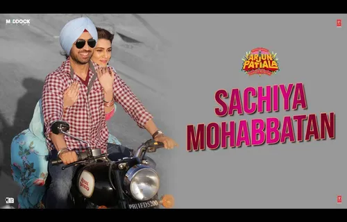 Arjun Patiala’s Romantic Track- Sachiya Mohabbatan Out 
