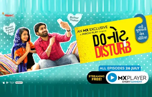 Manasi Parekh Gohil & Malharthakar Team Up For MX Exclusive - ‘Do Not Disturb’