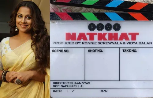 Vidya Balan Joins Hands With Ronnie Screwvala And Produces A Short Film 'Natkhat'