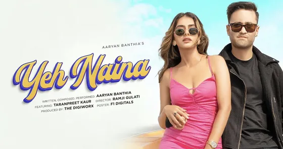 Aaryan Banthia releases his new single ‘Yeh Naina’ crosses 1 million views within one day of its release