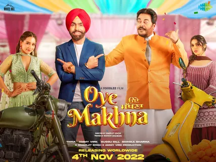 Ammy Virk's 'Oye Makhna' opens to a rousing response in theatres