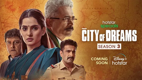 The ultimate fight for power: Disney+ Hotstar announces the third season of its popular series, City Of Dreams