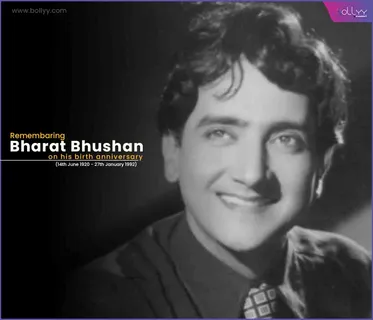 Birthday Special: Bharat Bhushan Would Have Been Hundred A Bouquet Of Roses, A Crown Of Thorns