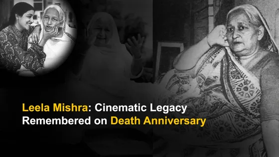 Leela Mishra: Cinematic Legacy Remembered on Death Anniversary