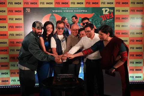 PVR INOX और Vidhu Vinod Chopra ने 12TH FAIL की सिल्वर जुबली मनाई