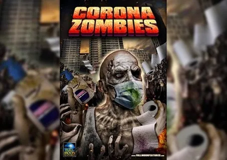 कोरोना वायरस पर बनी पहली फिल्म कोरोना जॉम्बीज हुई रिलीज, जानिए कैसी है कहानी