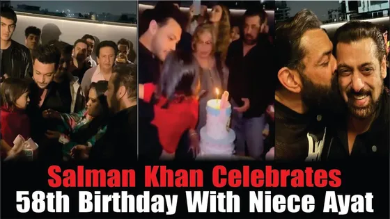 Salman Khan Celebrates 58th Birthday With Niece Ayat