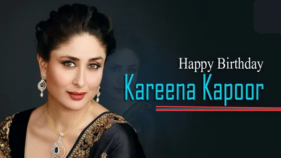 Happy Birthday : Kareena Kapoor khan की 5 हैरान कर देने वाली भूमिकाएँ