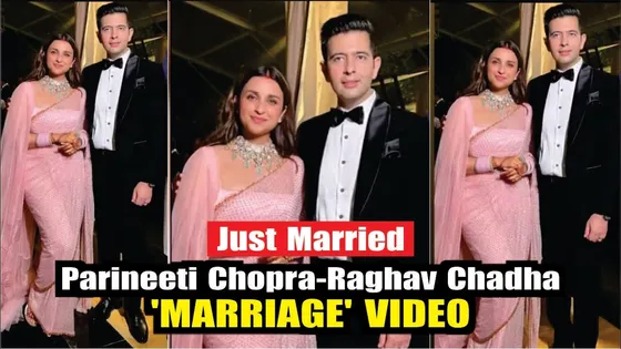 Parineeti Chopra-Raghav Chadha WEDDING VIDEO
