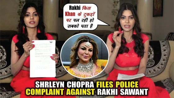 Rakhi Sawant के खिलाफ Sherlyn Chopra ने दर्ज कराई FIR 