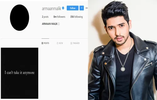 Armaan malik Instagram / सिंगर अरमान मलिक ने अपना इंस्टाग्राम किया खाली, कहा  “मैं और सहन नहीं कर सकता”