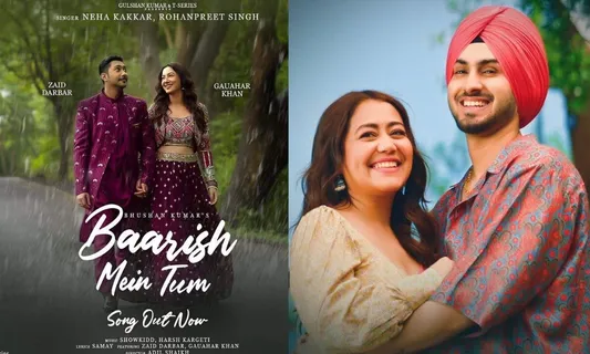 Neha Kakkar और Rohanpreet Singh का ‘Baarish Mein Tum' इंस्टाग्राम पर 4.5 मिलियन रील्स के साथ दूसरा सबसे ट्रेंडिंग गाना बना