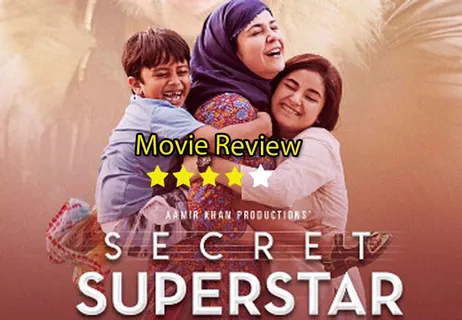 इस वर्ष की सबसे बेहतरीन फिल्म 'सीक्रेट सुपरस्टार'
