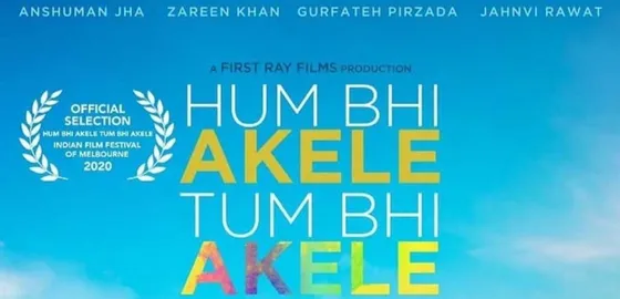 फिल्म Hum Bhi Akele Tum Bhi Akele का ट्रेलर रिलीज