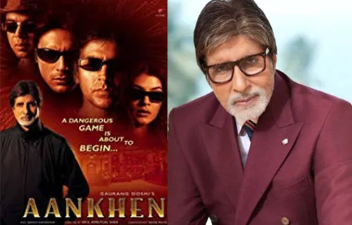 अमिताभ बच्चन की सुपरहिट फिल्म आंखे के सीक्वल की शूटिंग अगले साल होगी से शुरू