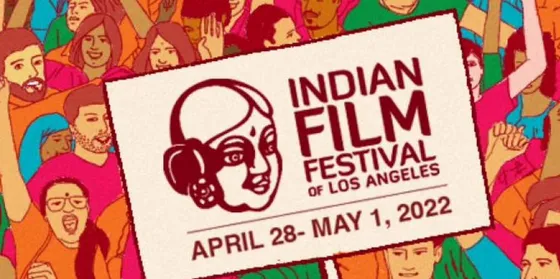 2022 के इंडियन फिल्म फेस्टिवल ऑफ़ लॉस एंजिल्स (IFFLA) ने पुरस्कारों की घोषणा की