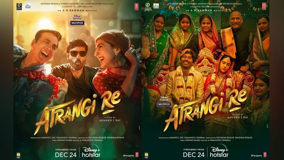 Atrangi Re trailer out से पहले अक्षय कुमार ने ‘अतरंगी रे’ से शेयर किये 2 नए पोस्टर