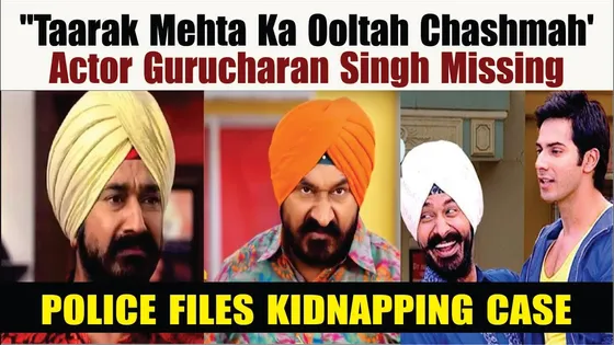 SHOCKING! | TMKOC के Sodhi उर्फ़ Gurcharan singh हुये लापता | Gurcharan Singh Missing News