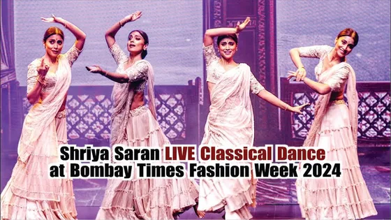 Shriya Saran LIVE Classical Dance at Bombay Times Fashion Week 2024 | SHRIYA SARAN VIRAL DANCE VIDEO