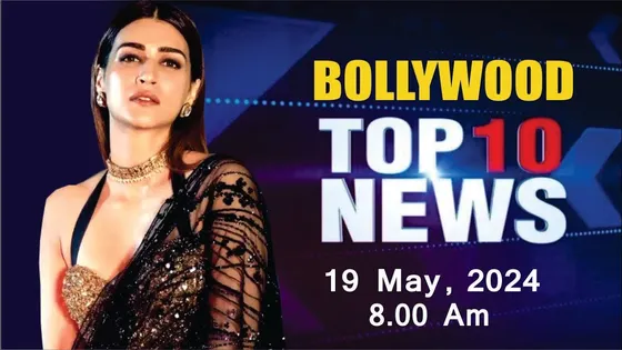 Bollywood News Today | Kriti sanon | Sidharth malhotra | Shah rukh khan | Janhvi | 19th May | 8 AM