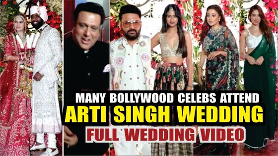 ARTI SINGH WEDDING FULL VIDEO | GOVINDA, Krushna Abhishek, KAPIL SHARMA, BIPHASA, Arbaaz Khan & More