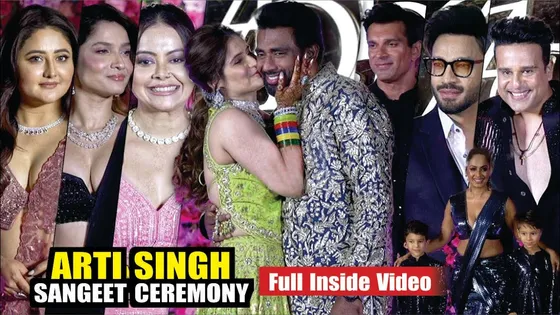 Arti Singh Sangeet Ceremony INSIDE VIDEO | Rashami, Ankita, Vicky, Devoleena, Karan Singh & More