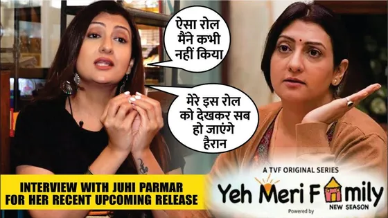 EXCLUSIVE Interview With Juhi Parmar | Juhi Talks About "Yeh Meri Family" Season 3 | New Web Series